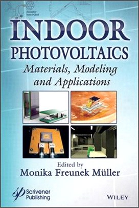 Indoor Photovoltaics - Materials, Modeling And Applications