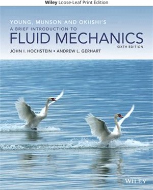 Young, Munson and Okiishi's a Brief Introduction to Fluid Mechanics