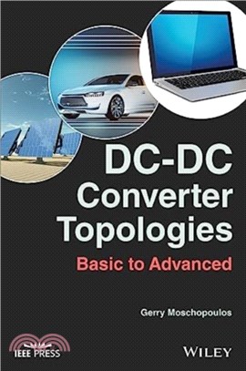 DC-DC Converter Topologies：Basic to Advanced