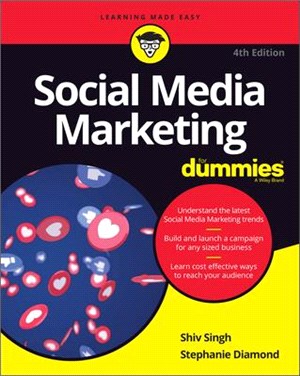 Social Media Marketing For Dummies, 4Th Edition