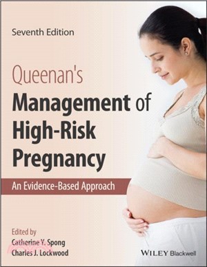 Queenan's Management of High-Risk Pregnancy：An Evidence-Based Approach