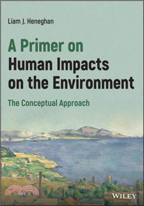 A Primer on Human Impacts on the Environment: The Conceptual Approach