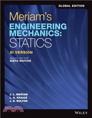 Meriam'S Engineering Mechanics: Statics, Global Edition: Si Version, Based On The 9Th Edition