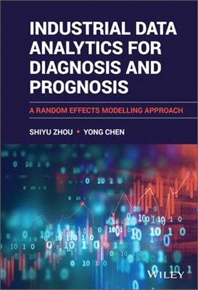 Industrial Data Analytics For Diagnosis And Prognosis: A Random Effects Modelling Approach