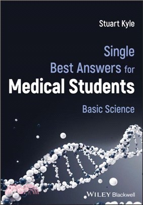 Single Best Answers for Medical Students：Basic Science