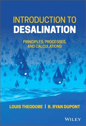 Introduction To Desalination: Principles, Processes, And Calculations