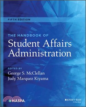 The Handbook Of Student Affairs Administration, Fifth Edition