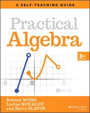 Practical Algebra: A Self-Teaching Guide, Third Edition