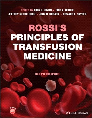 Rossi'S Principles Of Transfusion Medicine 6E