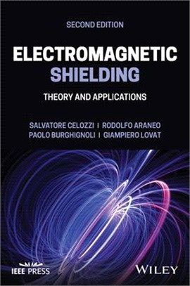 Electromagnetic Shielding: Theory And Applications, Second Edition