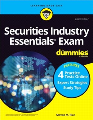 Securities Industry Essentials Exam For Dummies with Online Practice Tests