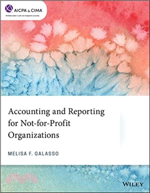 Accounting And Reporting For Not-For-Profit Organizations