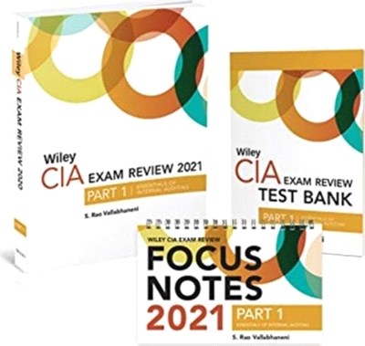 Wiley CIA Exam Review 2021 + Test Bank + Focus Notes: Part 1, Essentials of Internal Auditing Set