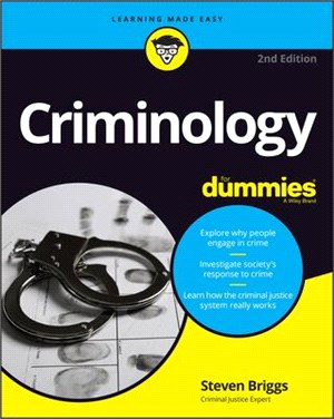 Criminology For Dummies, 2Nd Edition