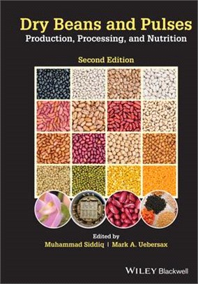 Dry Beans And Pulses Production, Processing And Nutrition, Second Edition