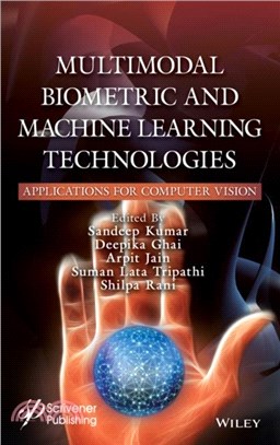 Multimodal Biometric and Machine Learning Technologies：Applications for Computer Vision