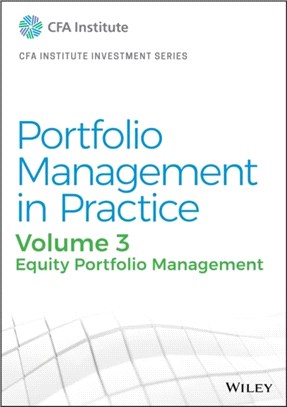 Portfolio Management In Practice, 1E: Vol 3: Equity Portfolio Management Cloth