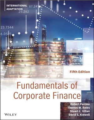 Fundamentals Of Corporate Finance, Fifth Edition International Adaptation