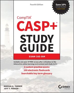 Casp+ Comptia Advanced Security Practitioner Study Guide: Exam Cas-004, Fourth Edition