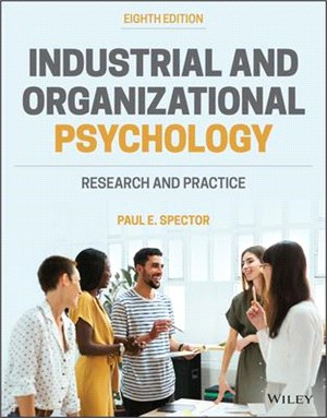 Industrial And Organizational Psychology: Research And Practice, Eighth Edition