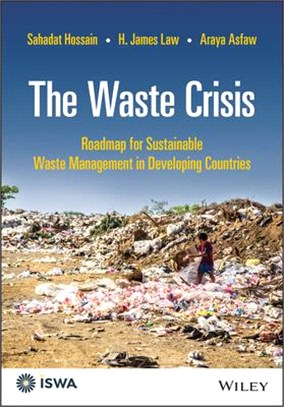 The Waste Crisis: Roadmap For Sustainable Waste Management In Developing Countries