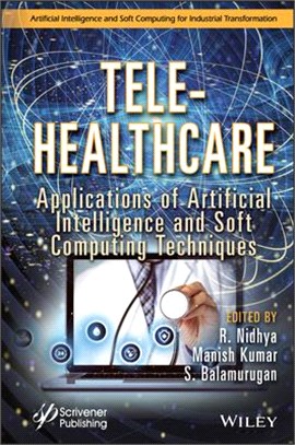 Tele-Healthcare: Applications Of Artificial Intelligence And Soft Computing Techniques