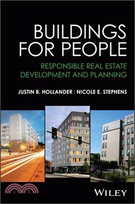 Buildings for People: Responsible Real Estate Development and Planning