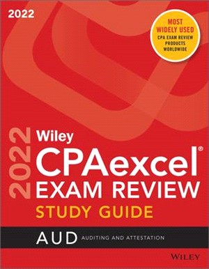 Wiley's CPA 2022 Study Guide: Auditing and Attestation