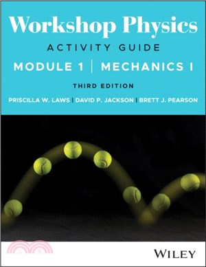 Workshop Physics Activity Guide Module 1：Mechanics I