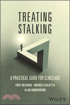 Treating Stalking：A Practical Guide for Clinicians