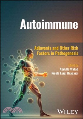 Autoimmune Disorders：Adjuvants and Other Risk Factors in Pathogenesis