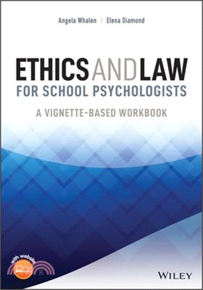 Ethics And Law For School Psychologists: A Decision-Making Workbook