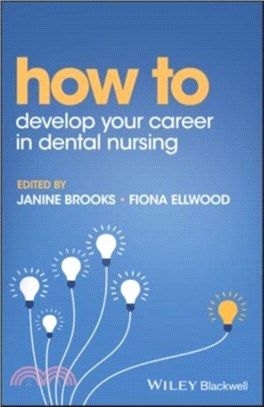 How to Develop Your Career in Dental Nursing