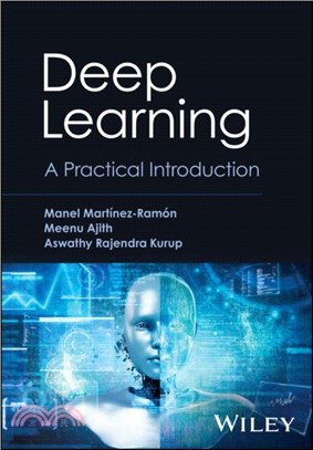 Deep Learning：A Practical Introduction