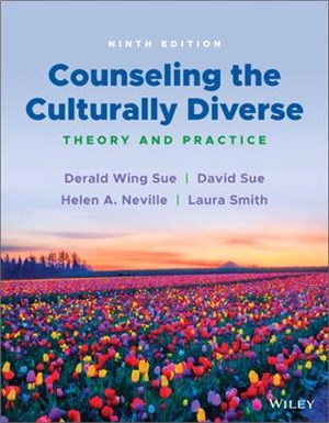 Counseling The Culturally Diverse: Theory And Practice, Ninth Edition