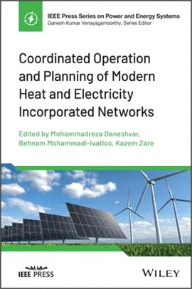 Coordinated Operation And Planning Of Modern Heat And Electricity Incorporated Networks