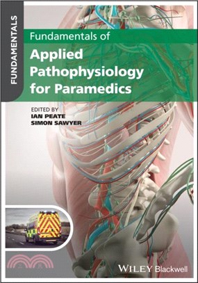 Fundamentals of Applied Pathophysiology for Paramedics