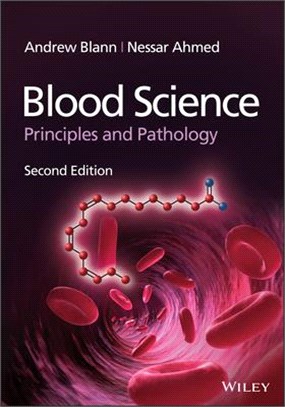 Blood Science: Principles And Pathology, 2Nd Edition