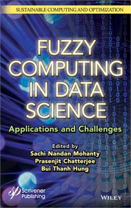 Fuzzy Computing in Data Science: Applications and Challenges