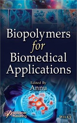 Biopolymers for Biomedical Applications