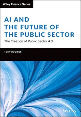 AI and the future of the public sector :the creation of public sector 4.0 /
