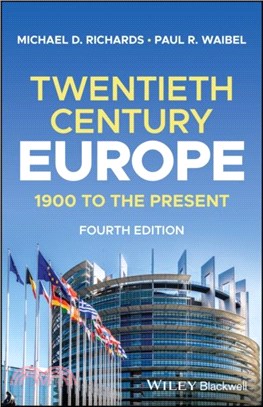 Twentieth-Century Europe：1900 to the Present