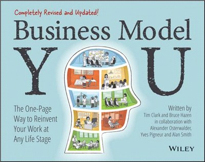 Business Model You: The One-Page Way To Reinvent Your Work At Any Life Stage 2Nd Edition