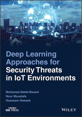 Deep Learning Approaches For Security Threats In Iot Environments