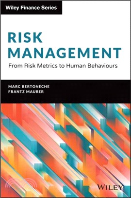Financial Risk Management：From Metrics to Human Conduct