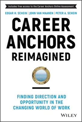 Career Anchors: The Changing Nature Of Work And Careers