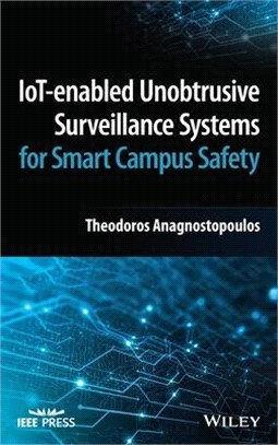 Iot-Enabled Unobtrusive Surveillance Systems For Smart Campus Safety