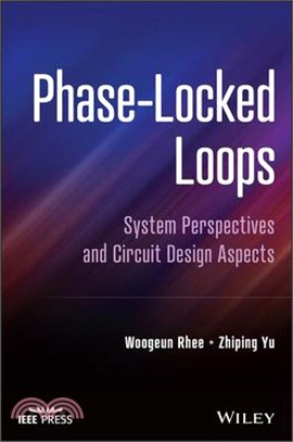 Phase-Locked Loops: System Perspectives and Circuit Design Aspects （TL）