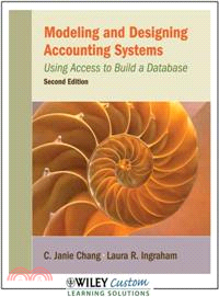 Modeling and Designing Accounting Systems ― Using Access to Build a Database