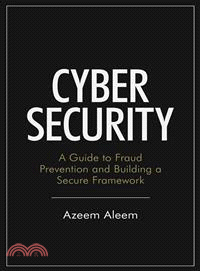 Cyber Security ─ A Guide to Fraud Prevention and Building a Secure Framework